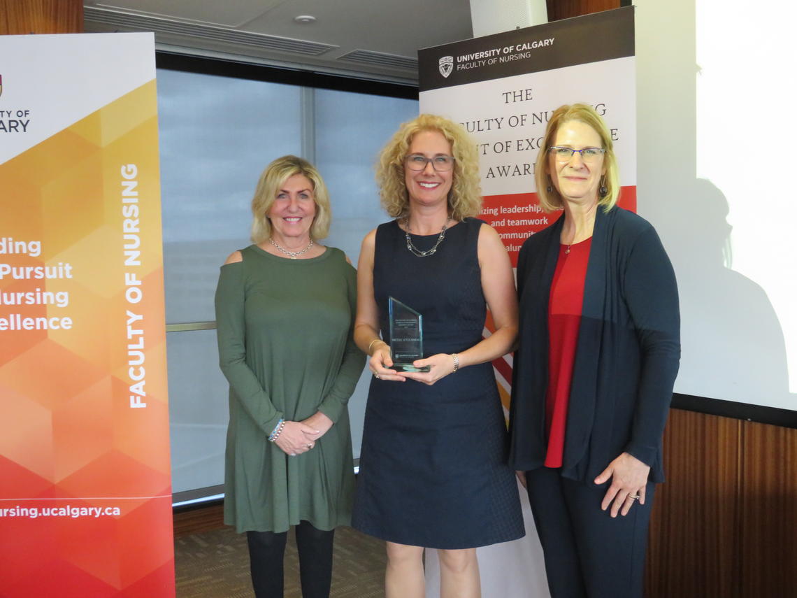 The Faculty of Nursing Pursuit of Excellence Research Award 2017 went to Nicole Letourneau. She is pictured here with nominator Nancy Moules (left) and Dianne Tapp, dean (right).