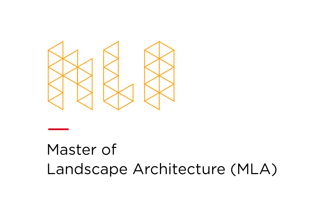 Master of Landscape Architecture (MLA)