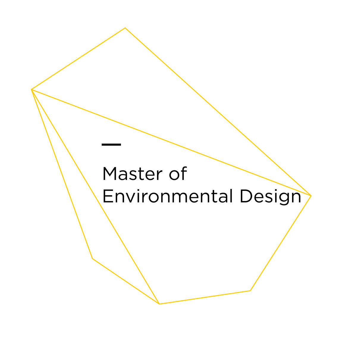 Master of Environmental Design (MEDes)