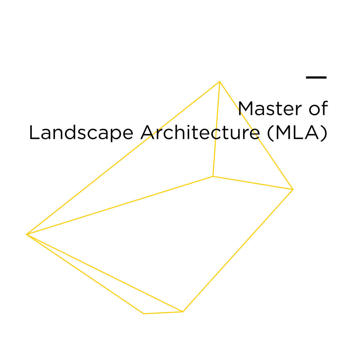 Master of Landscape Architecture (MLA)